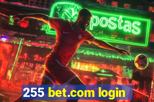 255 bet.com login